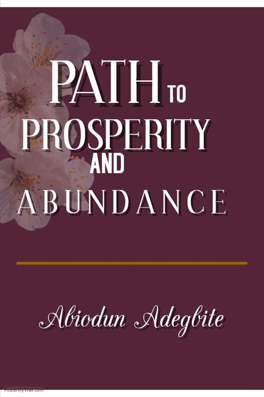 Path to Prosperity and Abundance