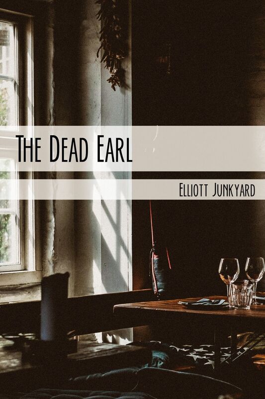 The Dead Earl (Sweet Revenge Book 3)