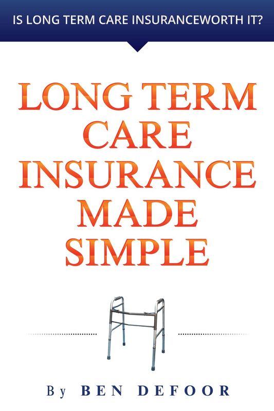 Long Term Care Insurance Made Simple