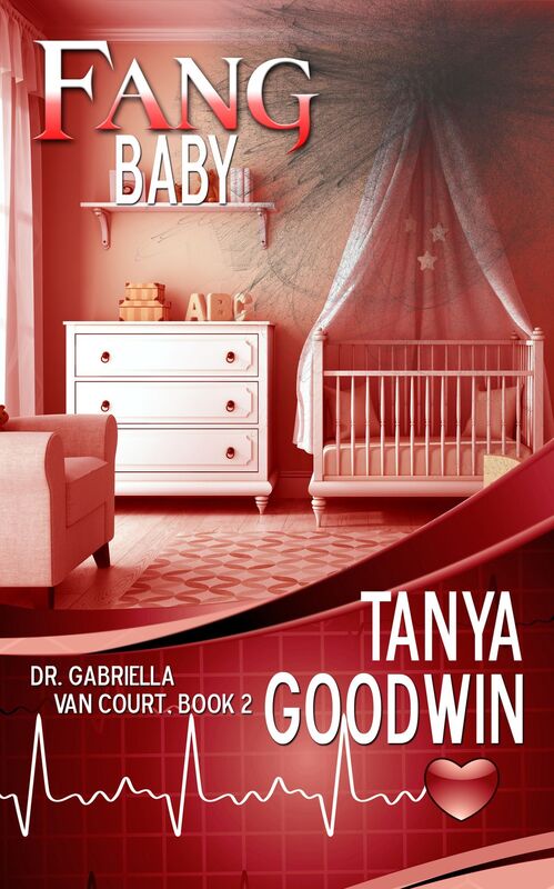 Fang Baby: Dr. Gabriella Van Court Book 2