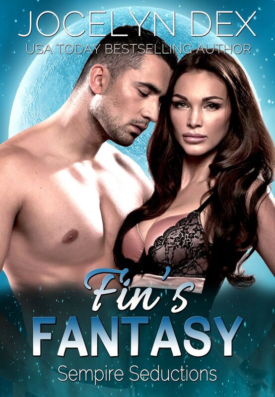 Fin's Fantasy: Sempire Seductions Book 3