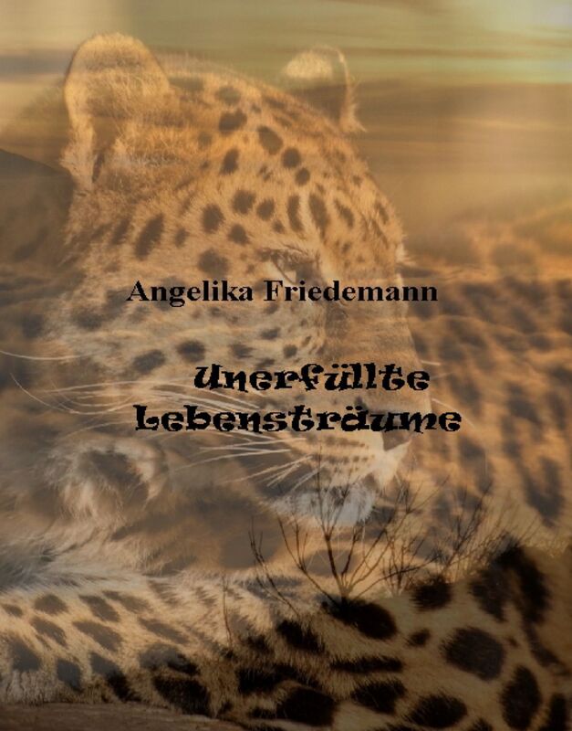 Unerfüllte Lebensträume