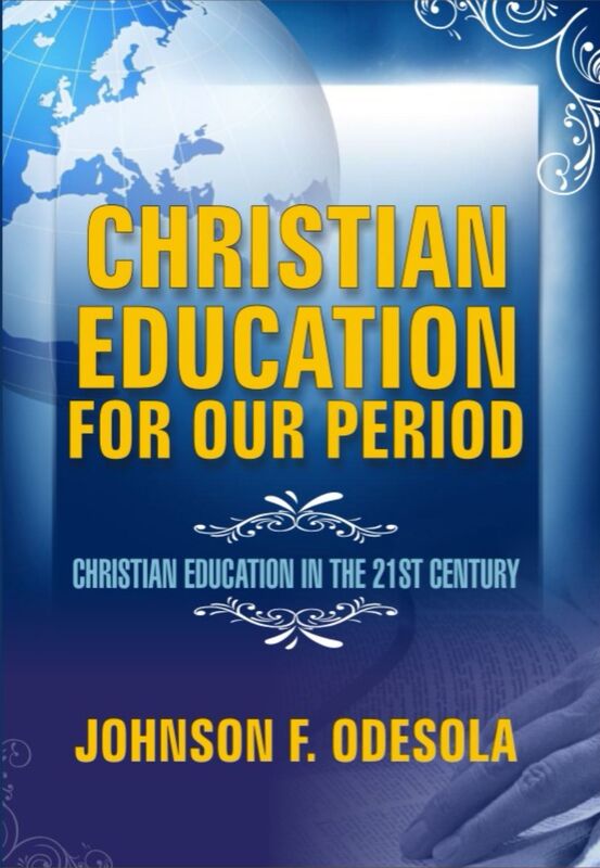 Christian Education For Our Period: Christian Education In The 21st Century