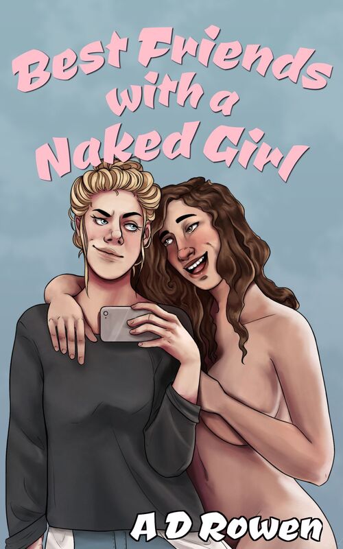 Best Friends With A Naked Girl