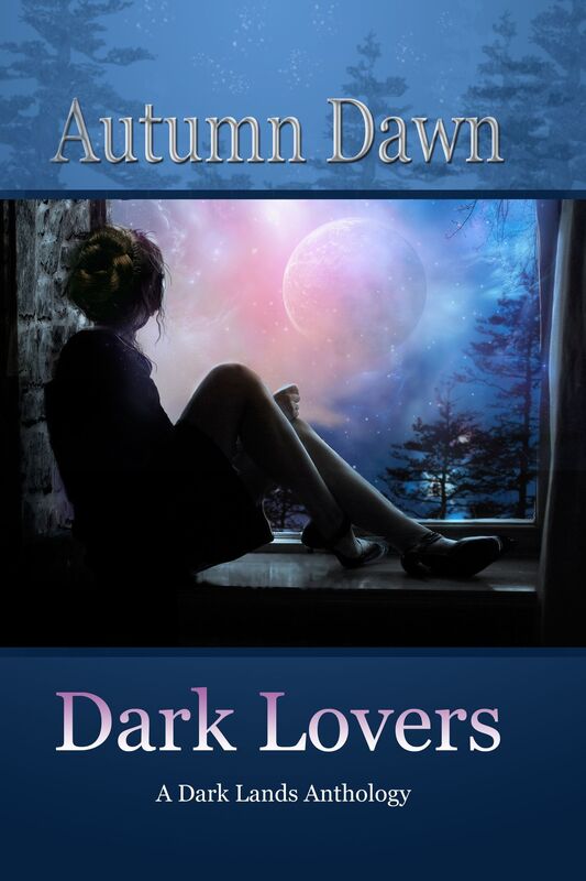 Dark Lovers: A Dark Lands Anthology