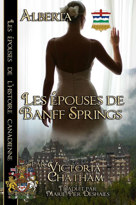 Les épouses de Banff Springs: Alberta