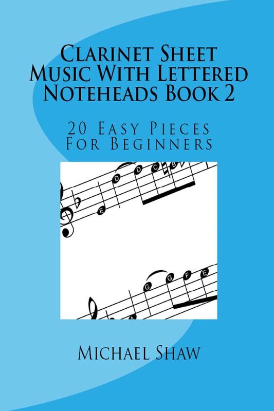 Clarinet Sheet Music With Lettered Noteheads Book 2
