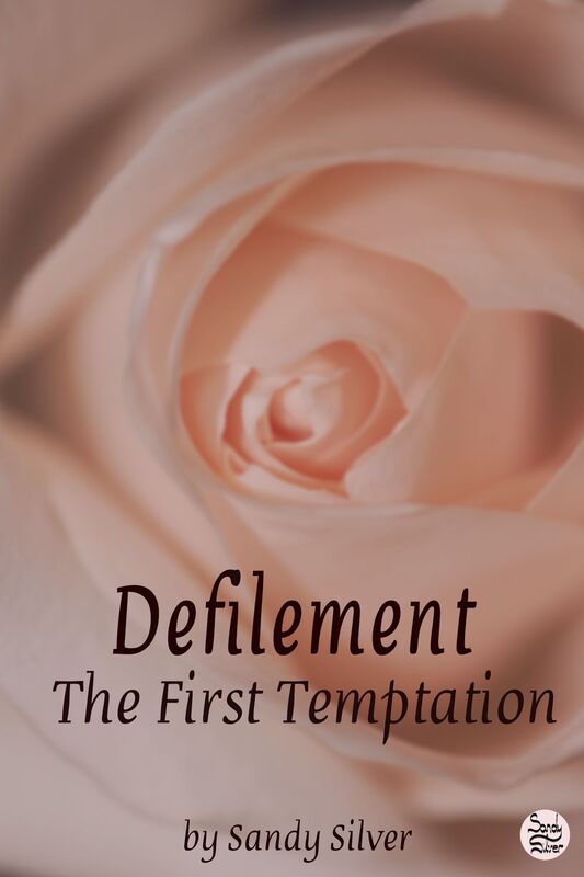 Defilement: The First Temptation