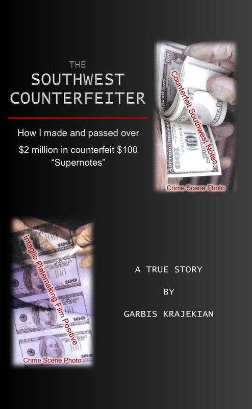 The Southwest Counterfeiter