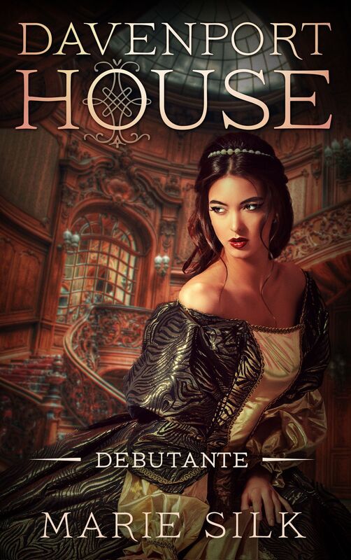 Davenport House Prequel: Debutante