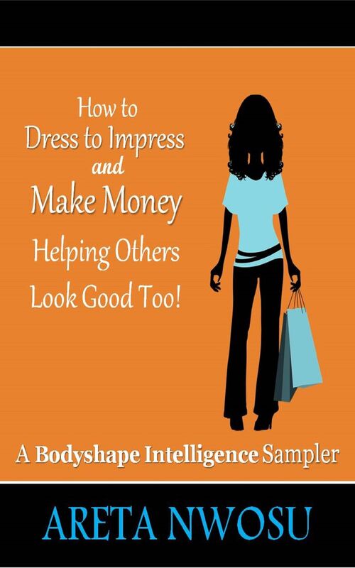 How to Dress to Impress and Make Money Helping Others Look Good Too