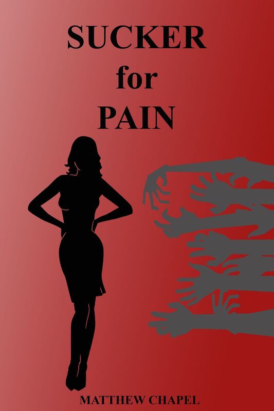 Sucker for Pain