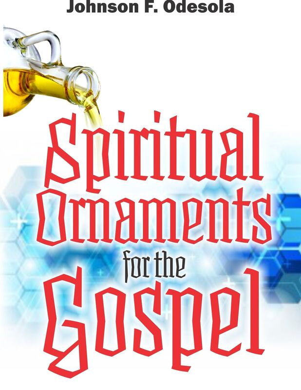 Spiritual Ornaments of the Gospel