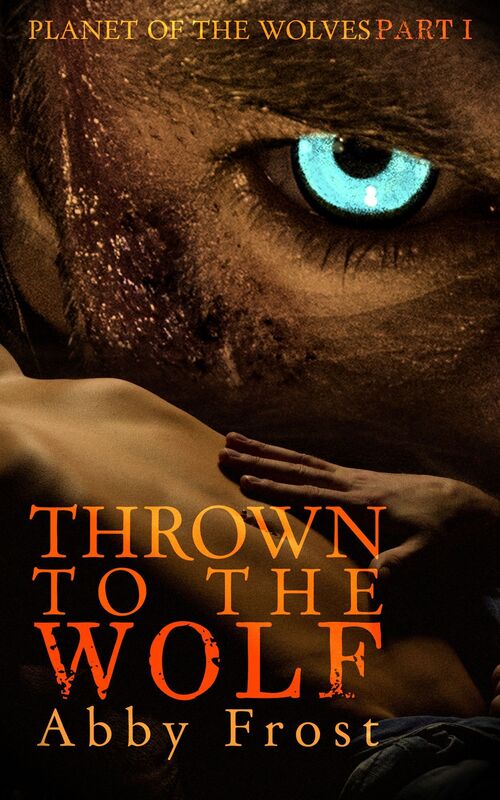 Thrown to the Wolf