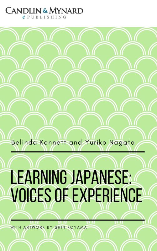 Learning Japanese: Voices of Experience