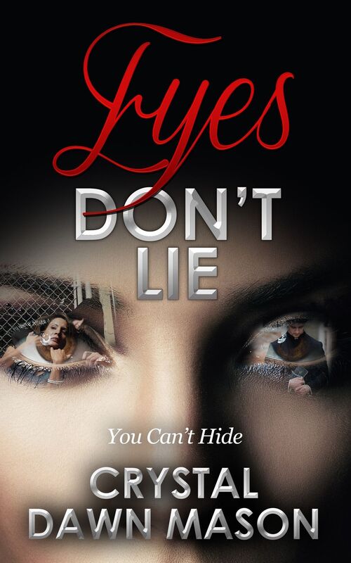 Eyes Don't Lie
