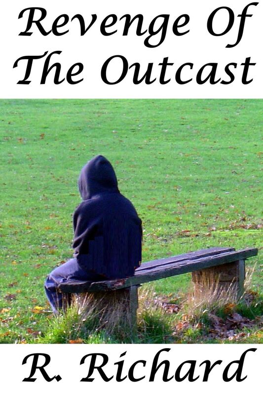 Revenge of The Outcast