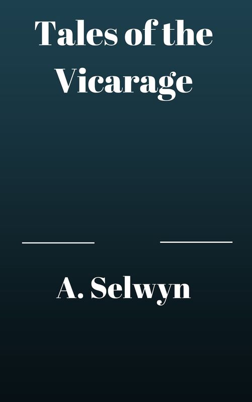 Tales of the Vicarage