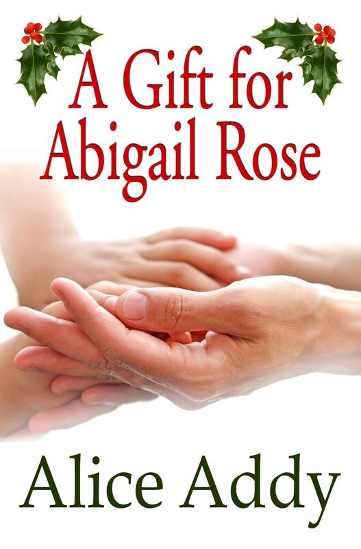 A Gift For Abigail Rose