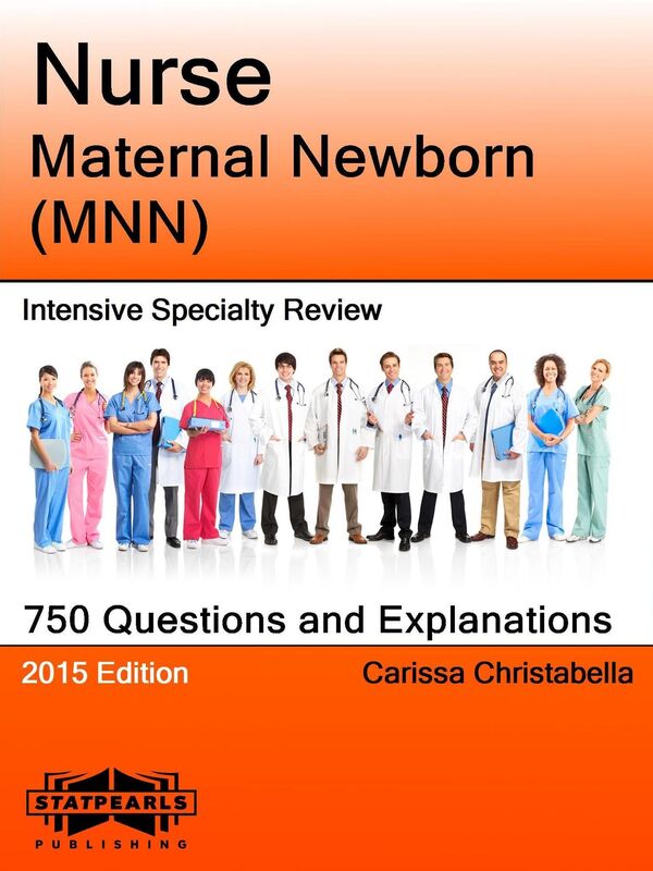 Nurse Maternal Newborn (MNN) Intensive Specialty Review