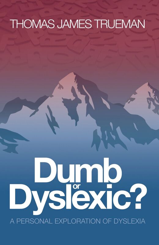 Dumb or Dyslexic?