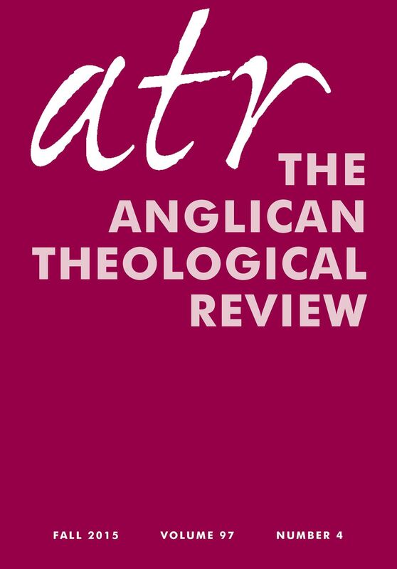Anglican Theological Review: Fall 2015