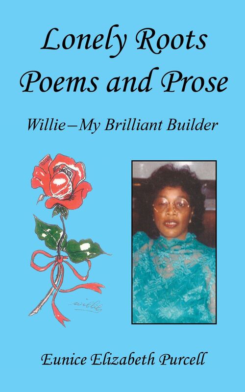 Lonely Roots Poems and Prose