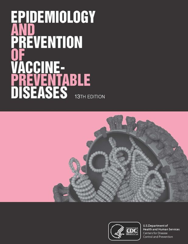 Epidemiology and Prevention of Vaccine-Preventable Diseases, 13th Edition E-Book: The Pink Book