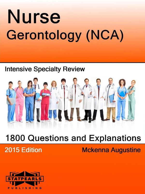 Nurse Gerontology (NCA) Intensive Specialty Review