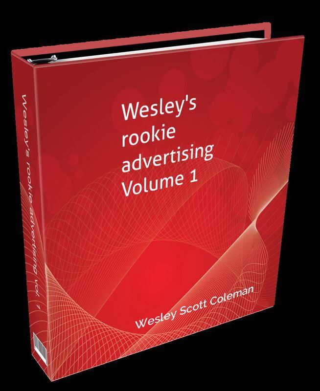 Wesley's rookie advertising volume 1