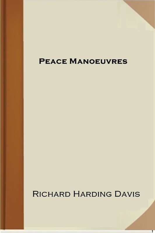 Peace Manoeuvres