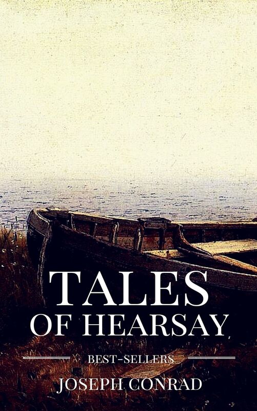 Tales of Hearsay