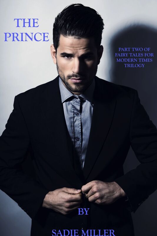 The Prince - The Second in the Fairytales for Modern Times Trilogy