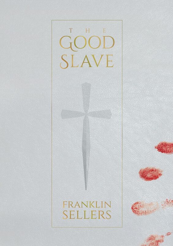 The Good Slave