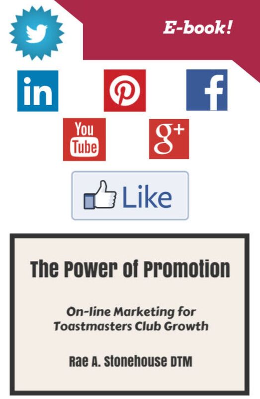 The Power of Promotion! On-line Marketing For Toastmasters Club Growth