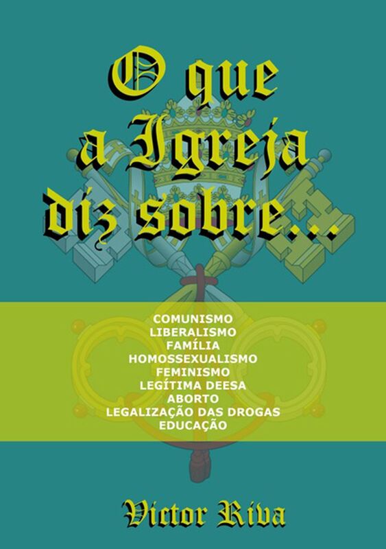O Que A Igreja Diz Sobre