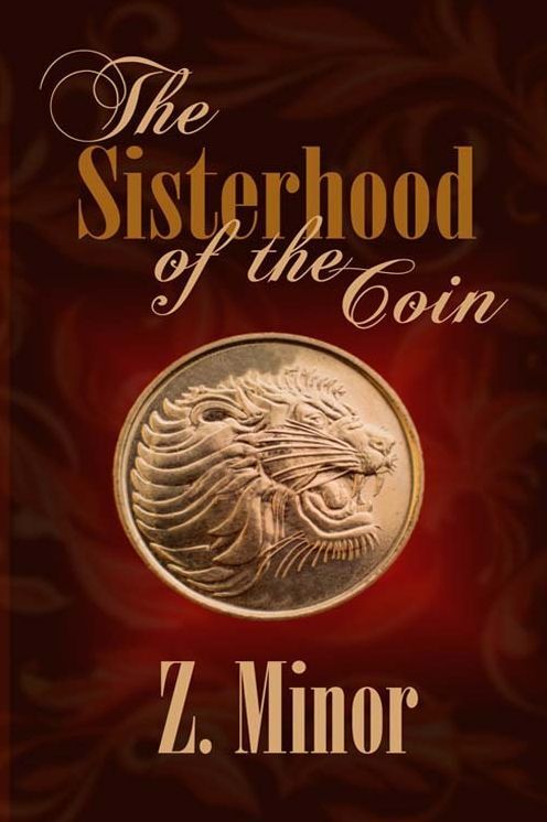 The Sisterhood of the Coin