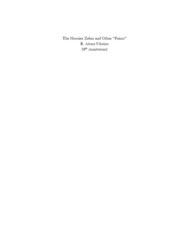 The Hoosier Zebra And Other "Poims"