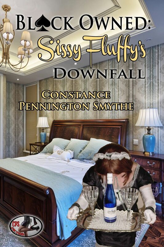 BLACK OWNED: Sissy Fluffy's Downfall