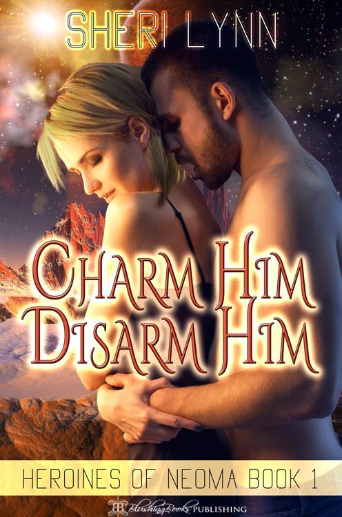 Charm Him, Disarm Him