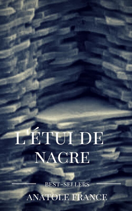L'etui de nacre