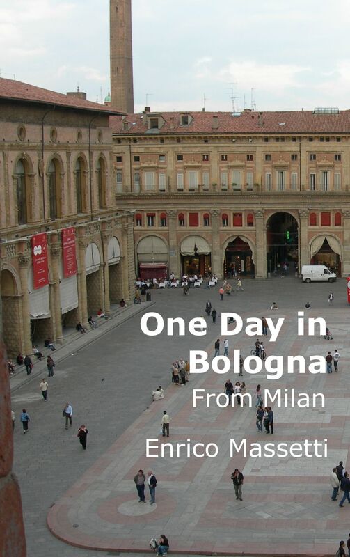 One Day in Bologna from Milan