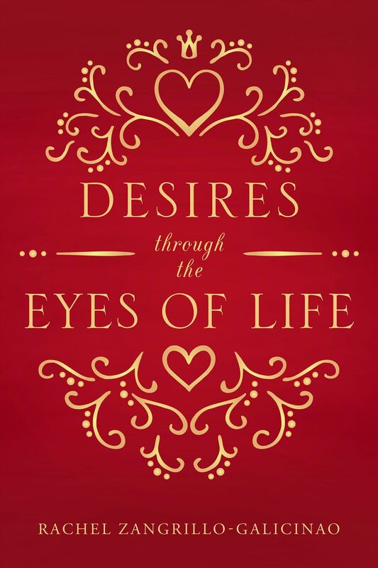 Desires through the Eyes of Life