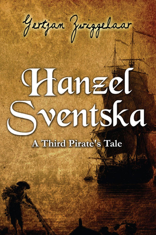 Hanzel Sventska, A Third Pirate's Tale