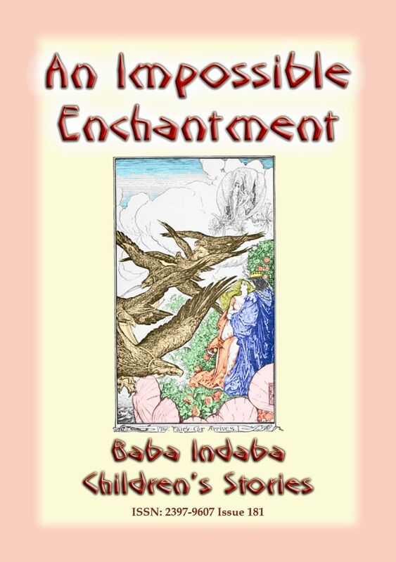 AN IMPOSSIBLE ENCHANTMENT - A Fairy Tale