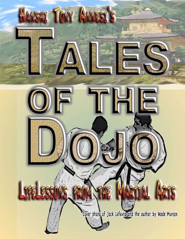 Tales of the Dojo: LifeLessons from the Martial Arts