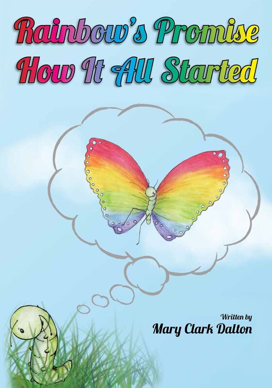 Rainbow's Promise: How It All Started