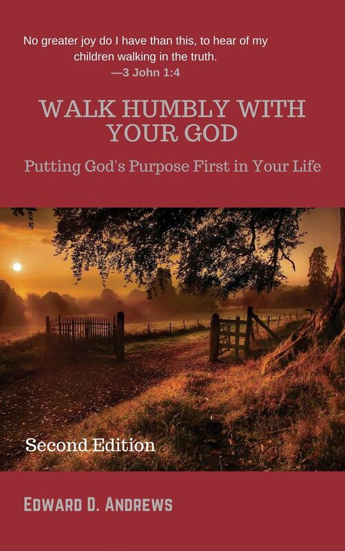 WALK HUMBLY WITH YOUR GOD: Putting God's Purpose First in Your Life [Second Edition]