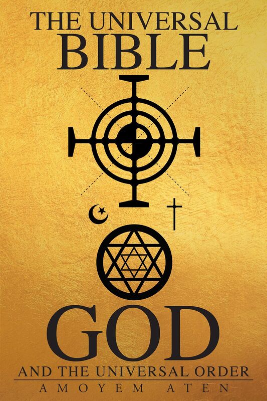 The Universal Bible, God, and the Universal Order