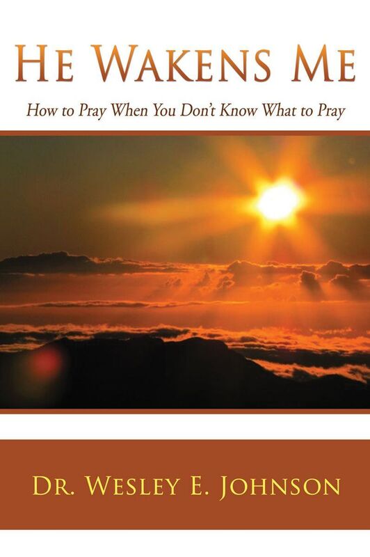 He Wakens Me: How to Pray When You Don't Know What to Pray